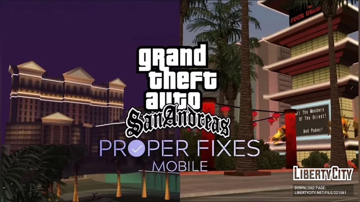 Proper Fixes (Mobile) / GTA San Andreas (iOS, Android)